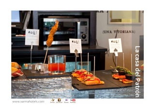 La casa del Patrón
www.xarmahotels.com
 