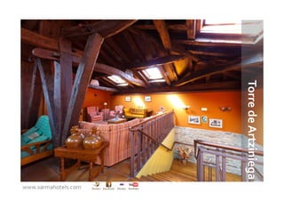 Torre de Artziniega
www.xarmahotels.com
 