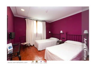 Artea Errota
www.xarmahotels.com
 