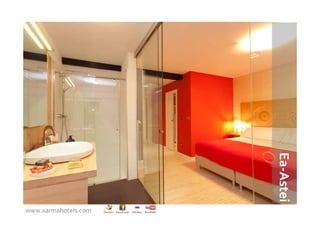 Ea‐Astei
www.xarmahotels.com
 