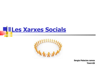 Les Xarxes Socials Sergio Palacios ramos Tim4-09 