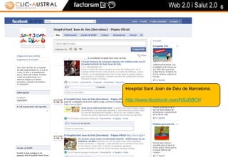 6Hospital Sant Joan de Déu de Barcelona.http://www.facebook.com/HSJDBCN