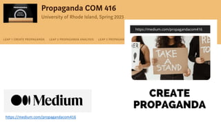 https://medium.com/propagandacom416
 