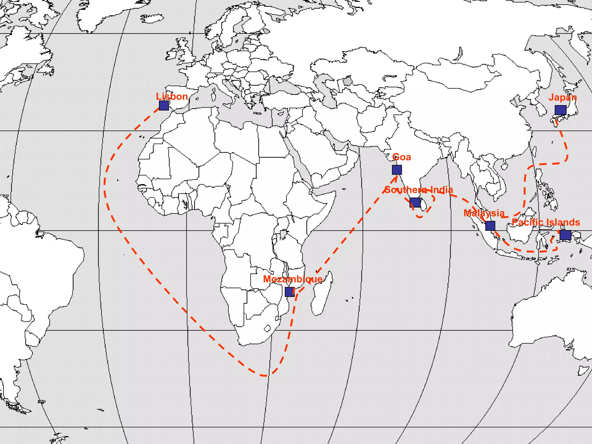 Lisbon Mozambique Goa Southern India Malaysia Pacific Islands Japan 