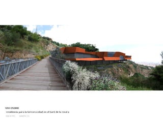 XAVI OSORIO AULA PFC GRUPO 23 residencia para la tercera edad en el turó de la rovira