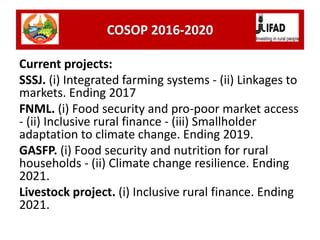 Current projects:
SSSJ. (i) Integrated farming systems - (ii) Linkages to
markets. Ending 2017
FNML. (i) Food security and...