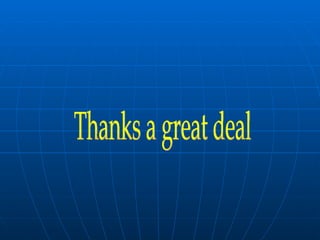 Thanks a great deal 