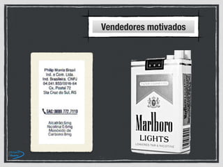 Vendedores motivados
 