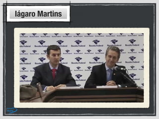 Iágaro Martins
 