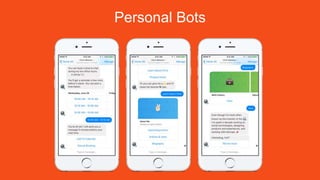 Personal Bots
 