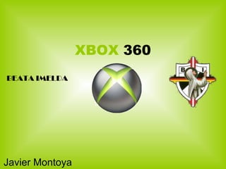 XBOX  360 Javier   Montoya BEATA IMELDA 