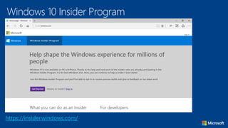 Windows 10 Insider Program
https://insider.windows.com/
 