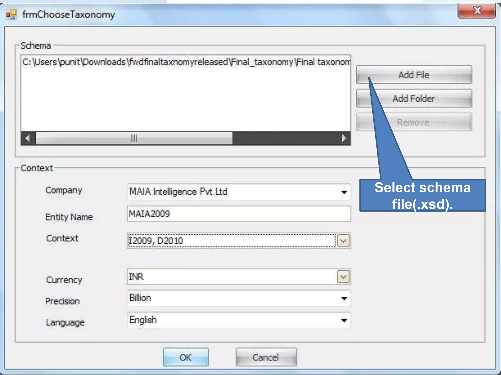 Select schema file(.xsd). 