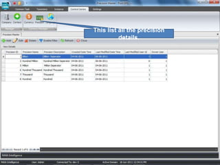 This list all the precision details.