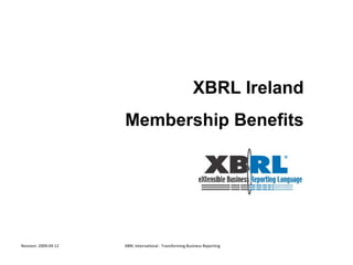 XBRL Ireland Membership Benefits 