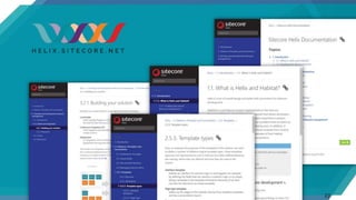 • http://helix.sitecore.net/
•
27
 