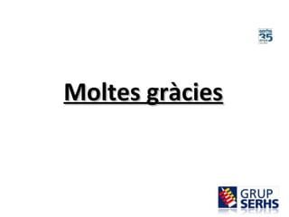 Moltes gràciesMoltes gràcies
 