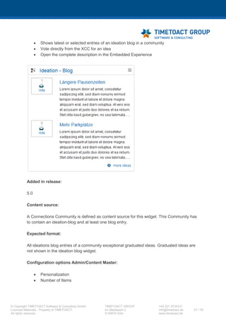 XCC Technical User’s Guide
XCC_R_10.0.0
31 / 79
10 Save your changes directly to the master configuration and synchronize the nodes. Afterwards
please check that a connection to the data source can be established successfully.
Important: Please restart the XCC application after configuring the database, because it may happen
that the XCC caches the database connection. Open the XCC in your browser, now you should be
able to configure XCC.
6.2 Using DB2 as database
Important: You MUST be logged in into the operating system as DB2 administrator when you create
the database (normally: db2admin)!
6.2.1 Create DB2 database
We have included a SQL script file for each supported RDBMS into the XCC Release Package zip file.
The SQL scripts can be found in the subdirectory "SQLScripts".
Step Instructions
 