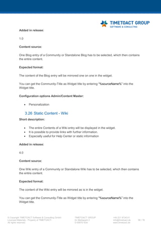 XCC Technical User’s Guide
XCC_R_10.0.0
58 / 79
Connections Themes:
Here are some example screenshots of Connections layouts, which you can refer to while selecting
your theme.
defaultTheme:
gen4:
4 mailNext (Verse):
 