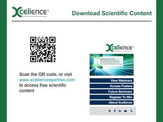 Download Scientific Content




Scan the QR code, or visit
www.xceliencexpertise.com
to access free scientific
content
 