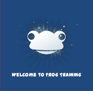 Welcome to Frog Training
 