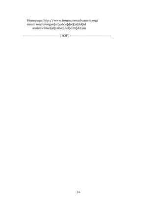 Homepage: http://www.forum.mercubuana-it.org/
   email: roninmorgue[at]yahoo[dot]co[dot]id
      anstellwinkel[at]yahoo[dot]com[dot]au

----------------------------------- [ EOF ] ----------------------------------------




                                                   16
 