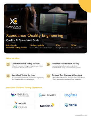 Xceedance Insurance Xceedance Quality Engineering: Accelerating Insurance Testing with AI ...