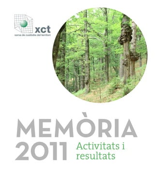 MEMÒRIA
2011
   Activitats i
   resultats
 
