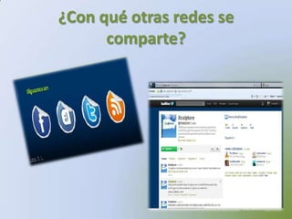 ¿Con qué otras redes se comparte?