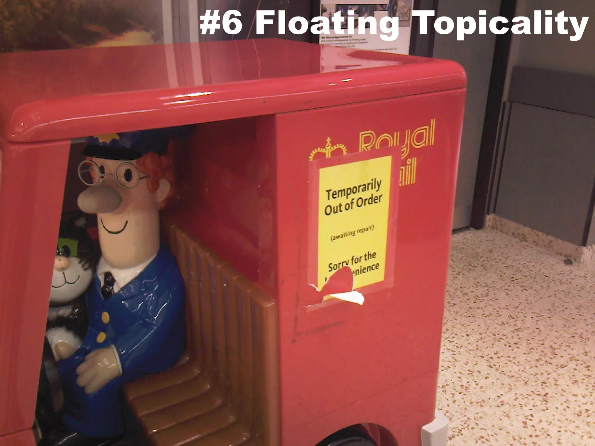 #6 Floating Topicality