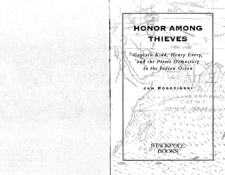 vdoc.pub_honor-among-thieves-captain-kidd-henry-every-and-the-pirate-democracy-in-the-indian-ocean-_(1)_(1).pdf