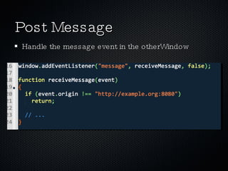Post Message Handle the message event in the otherWindow 