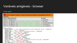 Variáveis amigáveis - browser
 