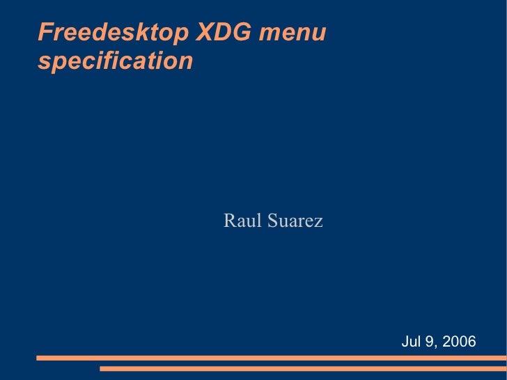 Free Desktop Xdg Menu Specification Free Desktop Xdg Menu Specification
