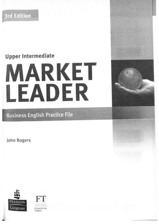 Market Leader 3rd Ed Upper Intermediate Practice File | PDF