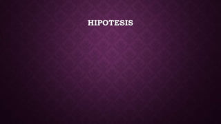 HIPOTESIS
 