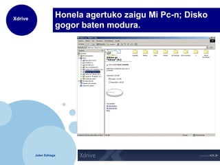 Honela agertuko zaigu Mi Pc-n; Disko gogor baten modura. 