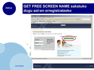 GET FREE SCREEN NAME sakatuko dugu aol-en erregistratzeko 