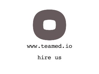hire us
www.teamed.io
 