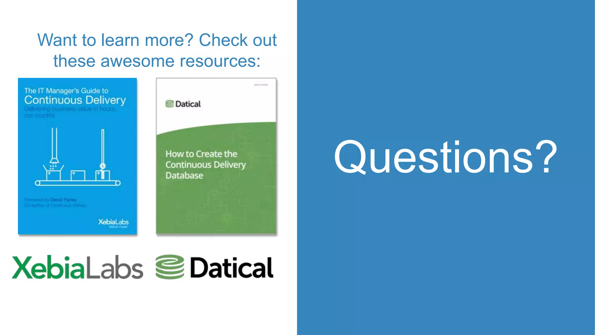 Questions?
Want to learn more? Check out
these awesome resources:
 