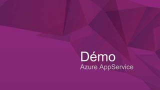 @xebiconfr #xebiconfr
Démo
Azure AppService
 