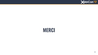 MERCI
21
 