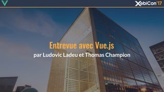 par Ludovic Ladeu et Thomas Champion
1
 