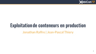 Jonathan Raffre | Jean-Pascal Thiery
1
 