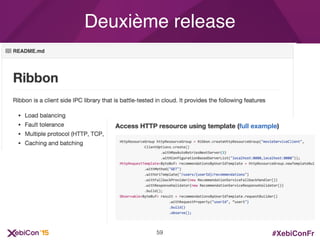 #XebiConFr
Deuxième release
59
 