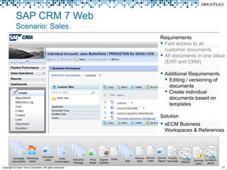 SAP CRM 7 Web
            Scenario: Sales
                                                                                ...