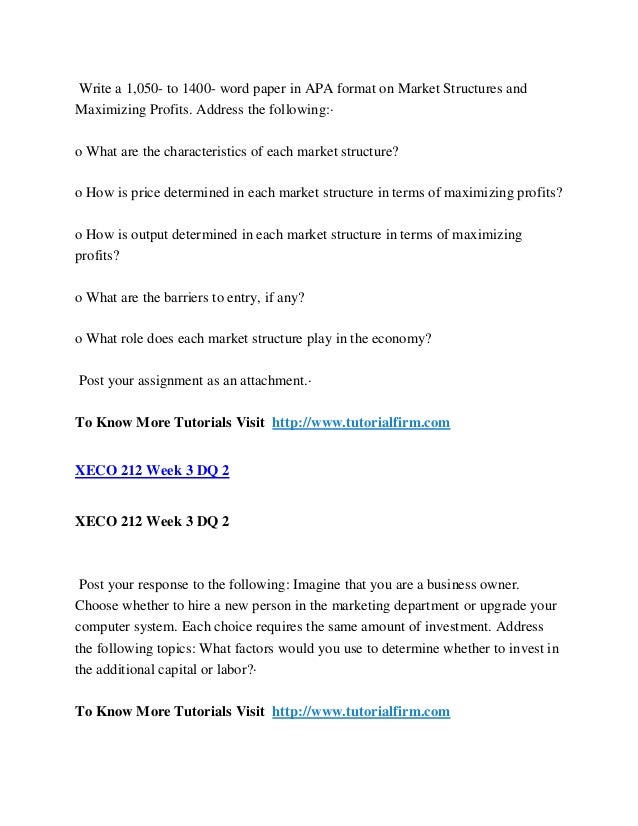 how is output determined in each market structure in terms of maximizing profits O how is price determined in each market structure in terms of maximizing profits o how is output determined in each market structure in terms of maximizing profits o what are the barriers to entry, if any. how is output determined in each market structure in terms of maximizing profits O how is price determined in each market structure in terms of maximizing profits o how is output determined in each market structure in terms of maximizing profits o what are the barriers to entry, if any.