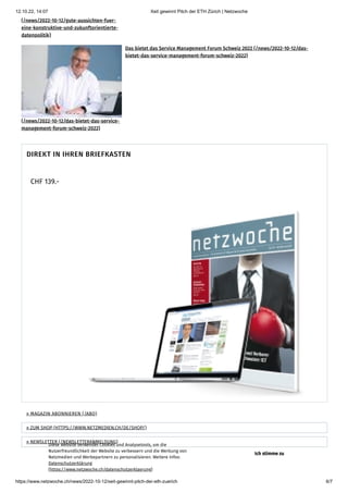12.10.22, 14:07 Xeit gewinnt Pitch der ETH Zürich | Netzwoche
https://www.netzwoche.ch/news/2022-10-12/xeit-gewinnt-pitch-...