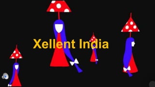 Xellent India
 