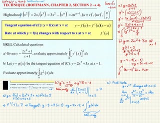 12x+
3x)' = 4x+ 3 (or)= vv + uv
(cost)=
-
sinx
a) y=
x+ 1
↑
j =
/
y =
I
5
b)
y
= 2x
3
+ 3x at
x = 1
y(1) = 5
y = 6x2+ 3
y'(1) = 9
y
- 5 = 9(x -
1)
=>
y
= gx -
4 = 1 !
S 19x -
4) 2dx = = = x)
b)y=
=
= y'(2) = -
3 c) Find Wate
(x -
1)2
y =
xXchanges at x = 1,
5
= 2
a)
y
=
f()=2+
3x = f() = 5
Bam may
:)k= 2
*
Eme
(x =
15
=9
,45
=> f ' (1) = 7 =>
Tangent:
y
-
5 = 7(x -
1) =
y
= 7x -
2
+(g(x)dx
·
may
 